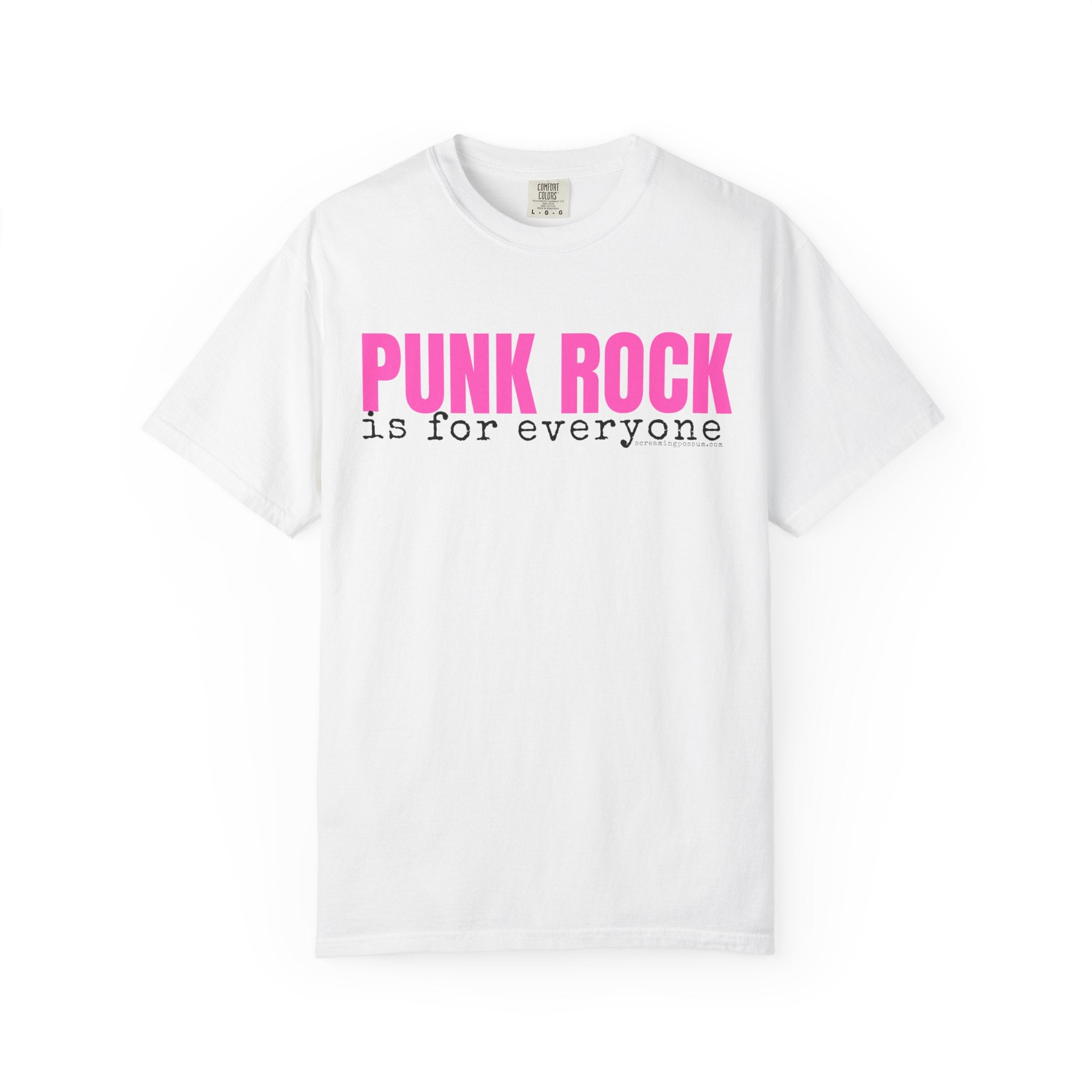 Punk Rock Is For Everyone Comfort Colors T-Shirt
