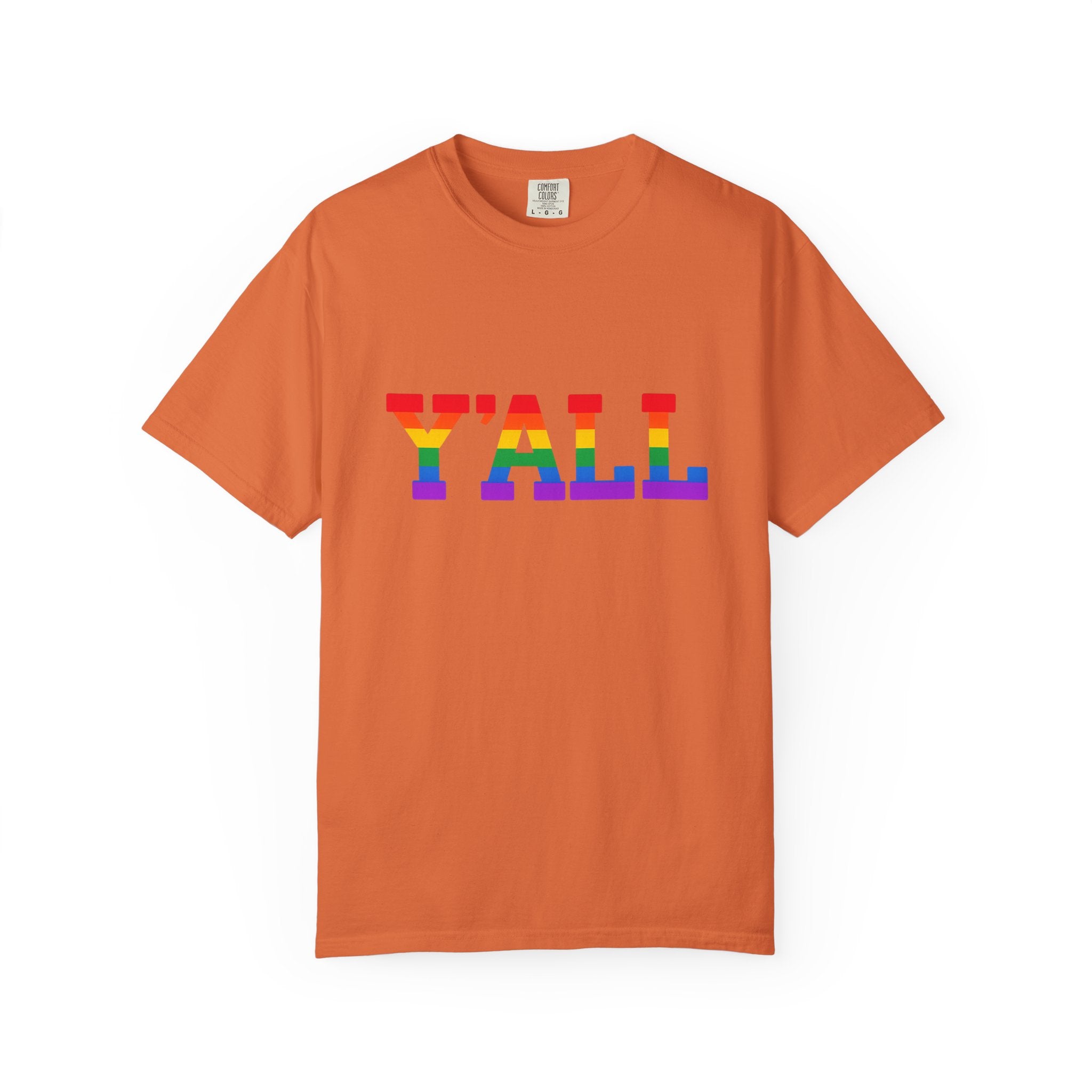 Y'ALL Rainbow Pride Comfort Colors T-Shirt