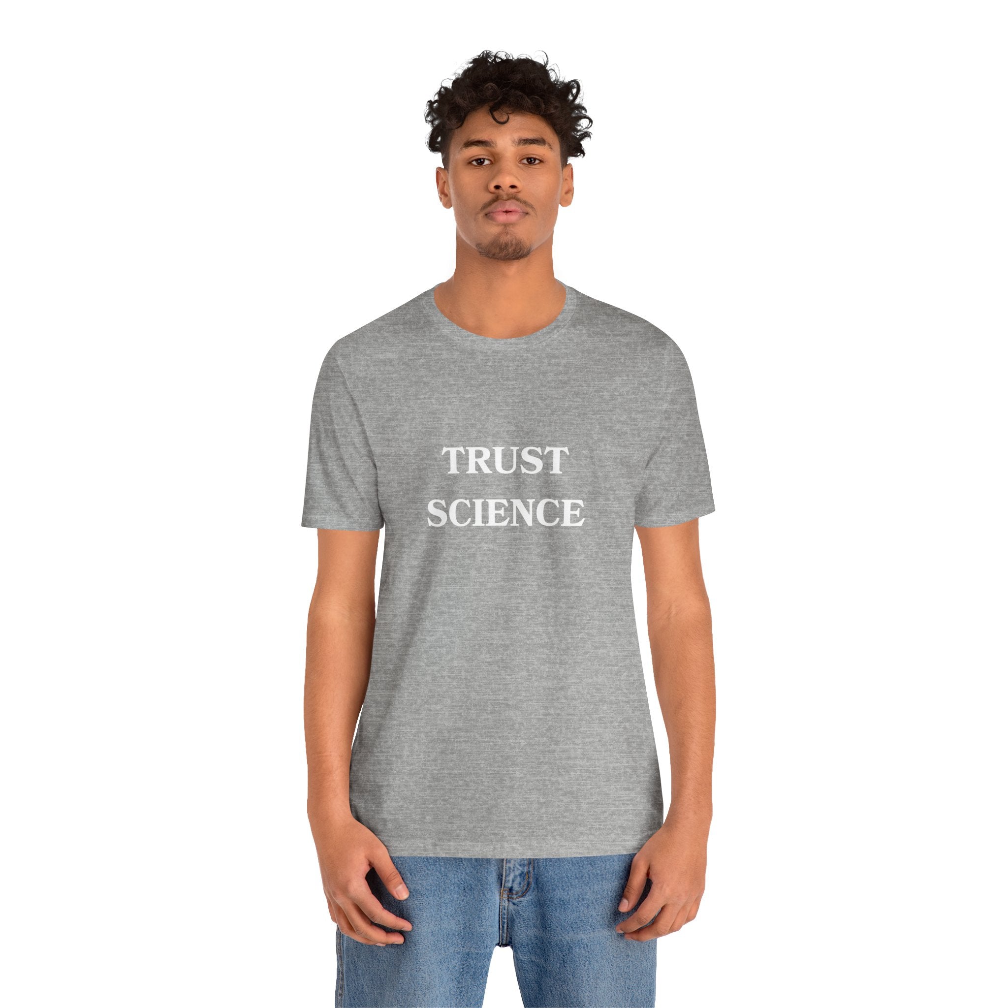 Trust Science T-shirt from Bella + Canvas