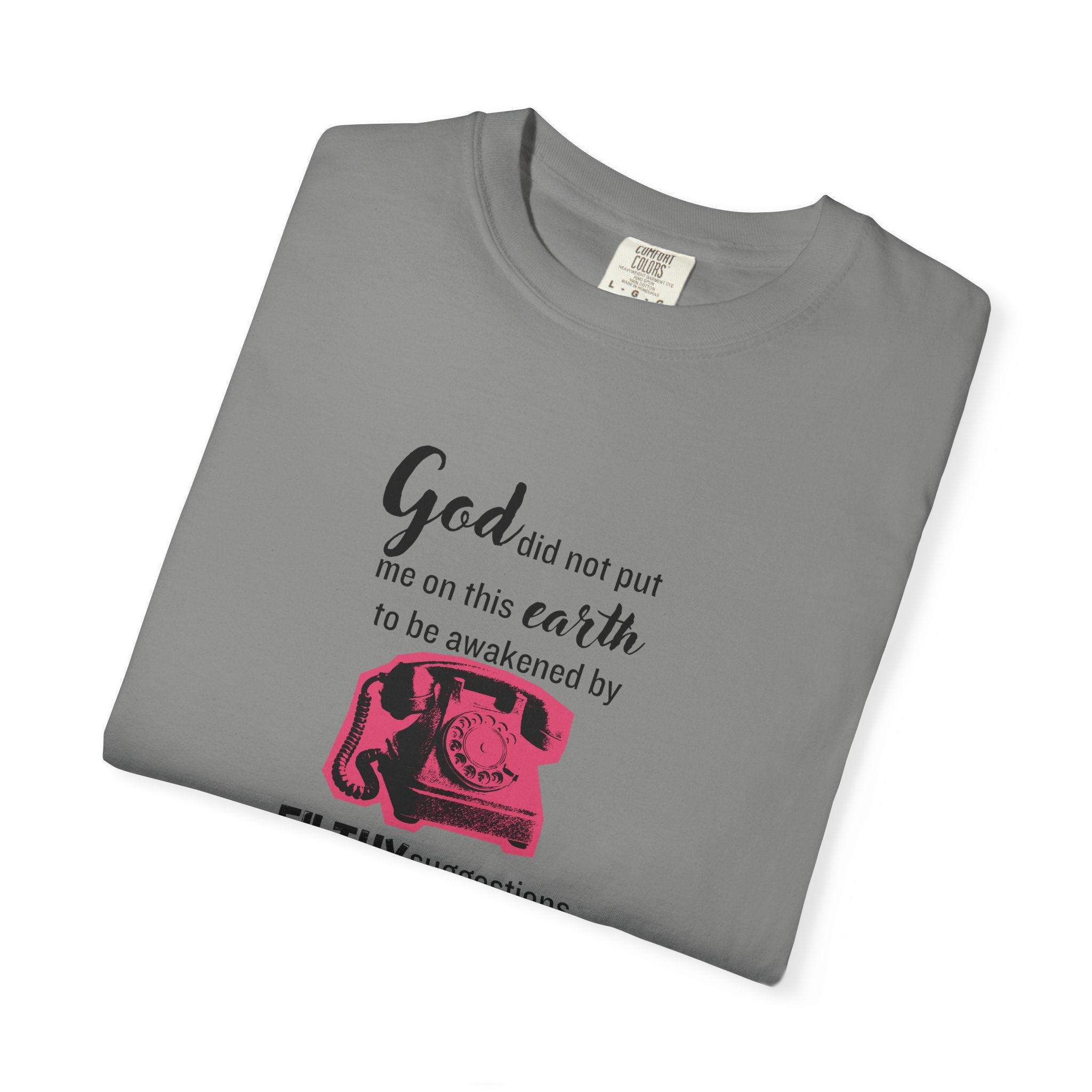Sixteen Candles "God did not put me on this earth..." 80s Movie Quote Tee on Bella + Canvas Shirt