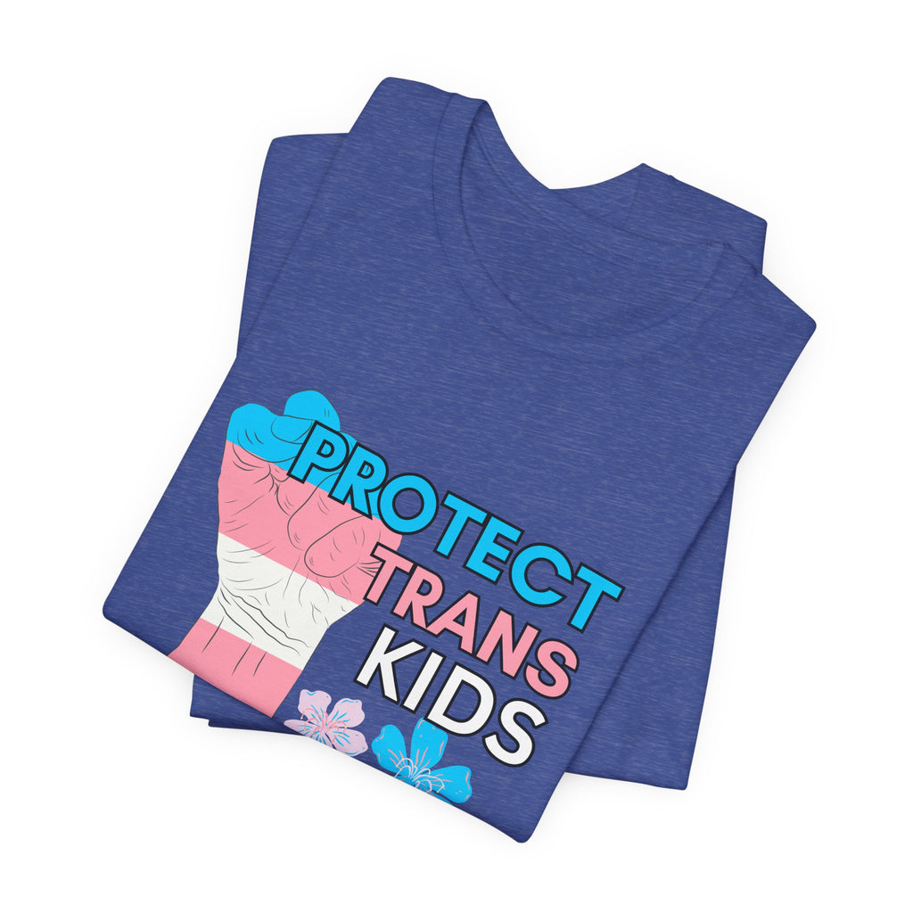 Protect Trans Kids T-Shirt — Trans Pride Support Tee