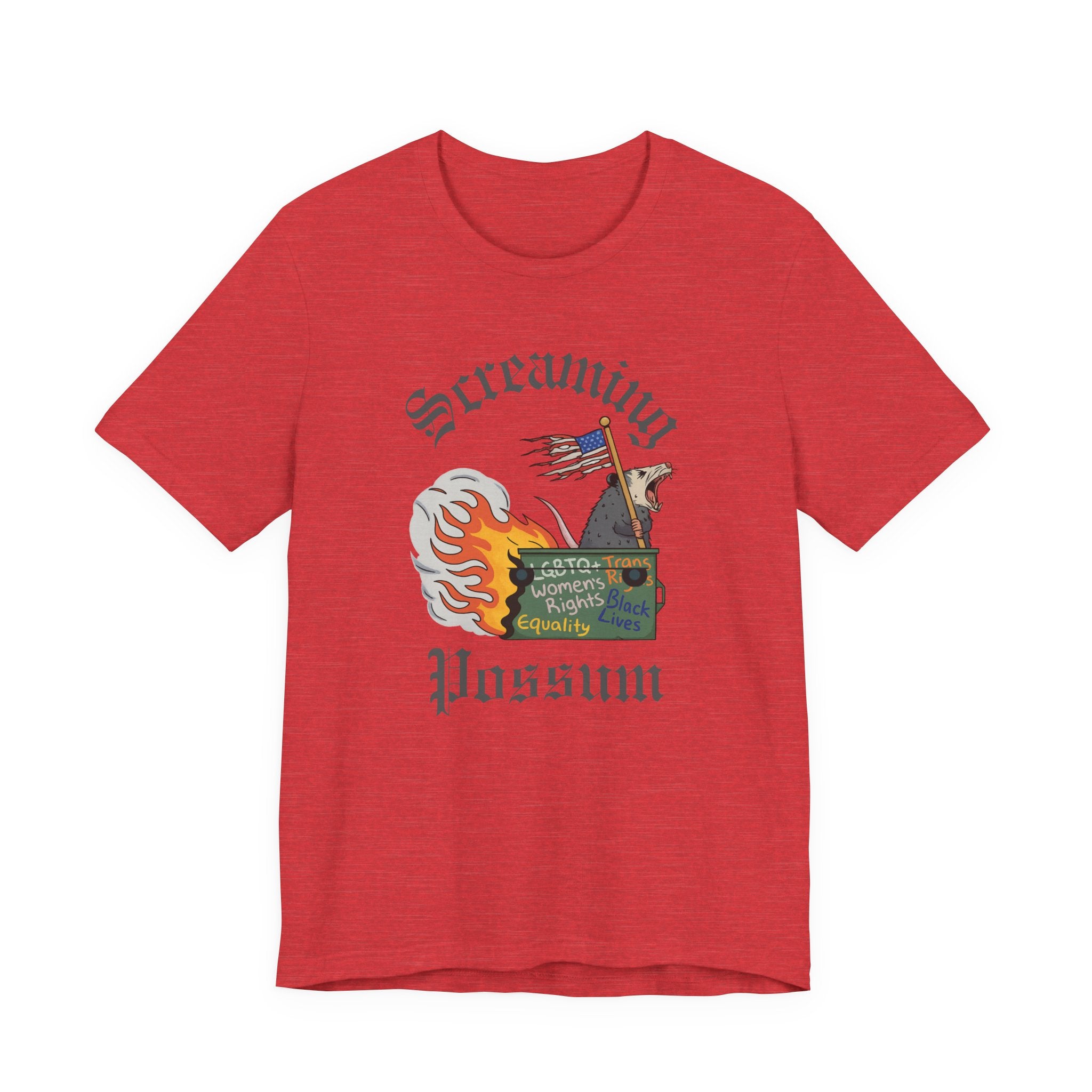 DEI Ride or Die - Screaming Possum Dumpster Fire Ride T-Shirt