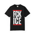 FCK ICE Comfort Colors Prtoest T-Shirt