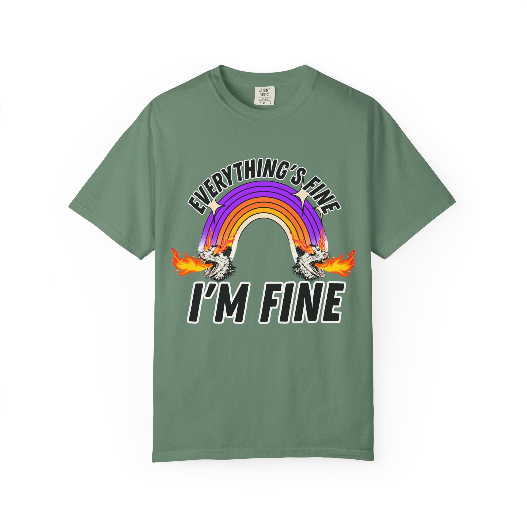 Everything's Fine I'm Fine T-Shirt