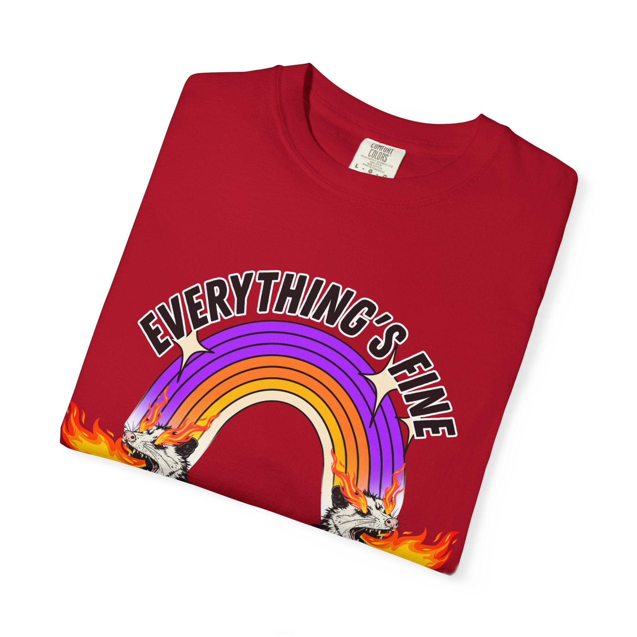 Everything's Fine I'm Fine T-Shirt