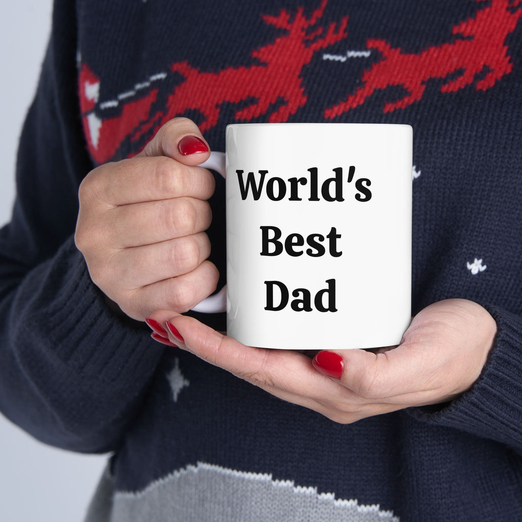 World's Best Dad Ceramic Mug (11oz, 15oz)