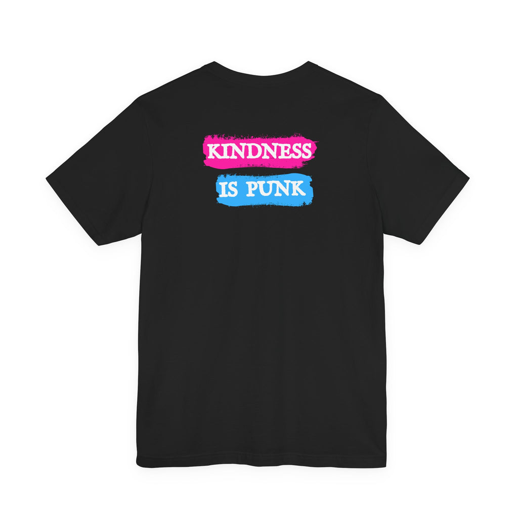 Kindness Is Punk Dolly Bella + Canvas T-Shirt - Vintage Punk Graphic Tee