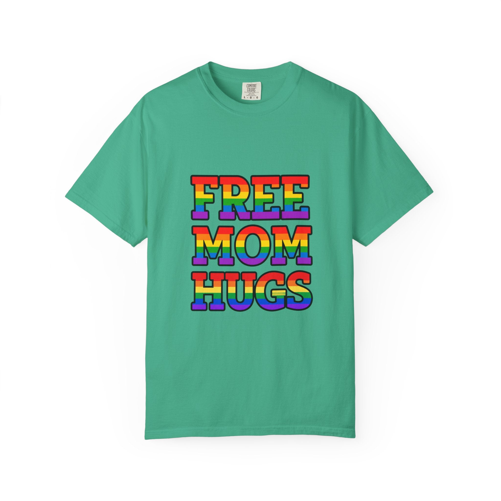 Free Mom Hugs Rainbow Pride Comfort Colors T-Shirt