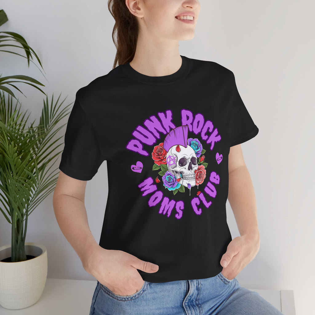 Punk Rock Moms Club — Skull & Roses Bella + Canvas T-Shirt