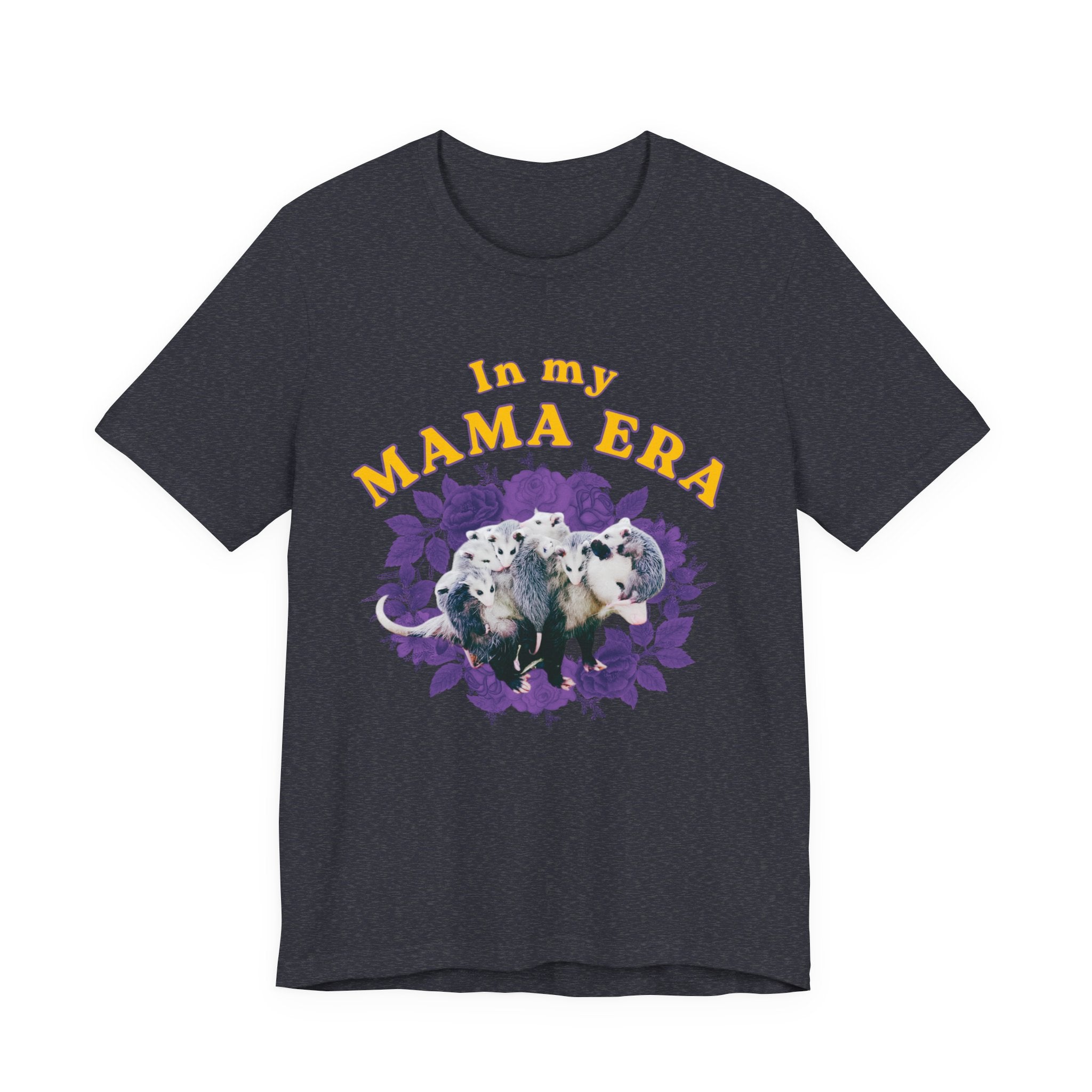 In My Mama Era Bella + Canvas T‑Shirt