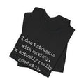 Actually Really Good At Anxiety Bella + Canvas Tee