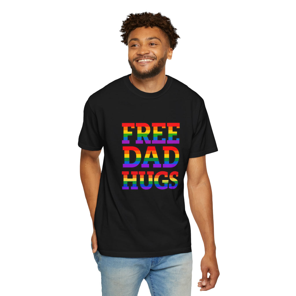 Free Dad Hugs Rainbow Pride Comfort Colors T-Shirt
