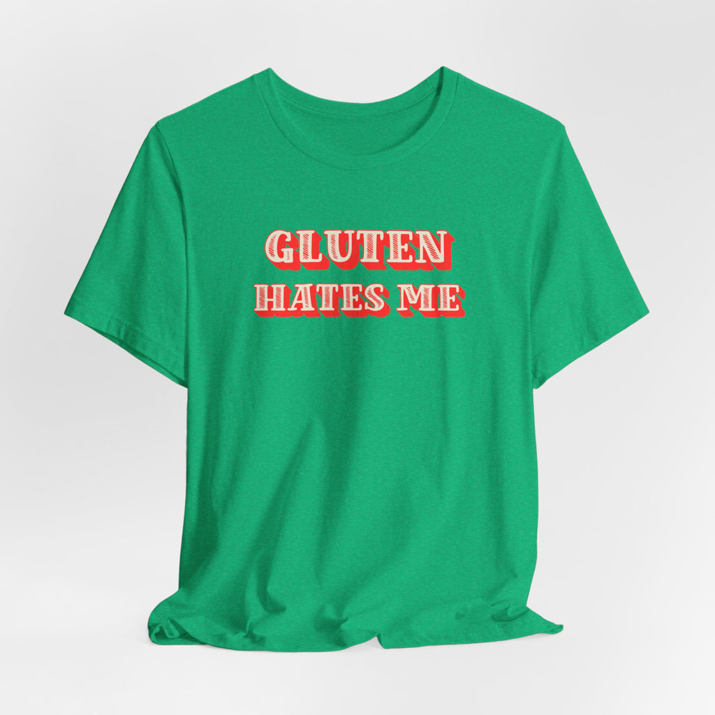 Gluten Hates Me Tee — Funny Celiac/Gluten-Free Shirt