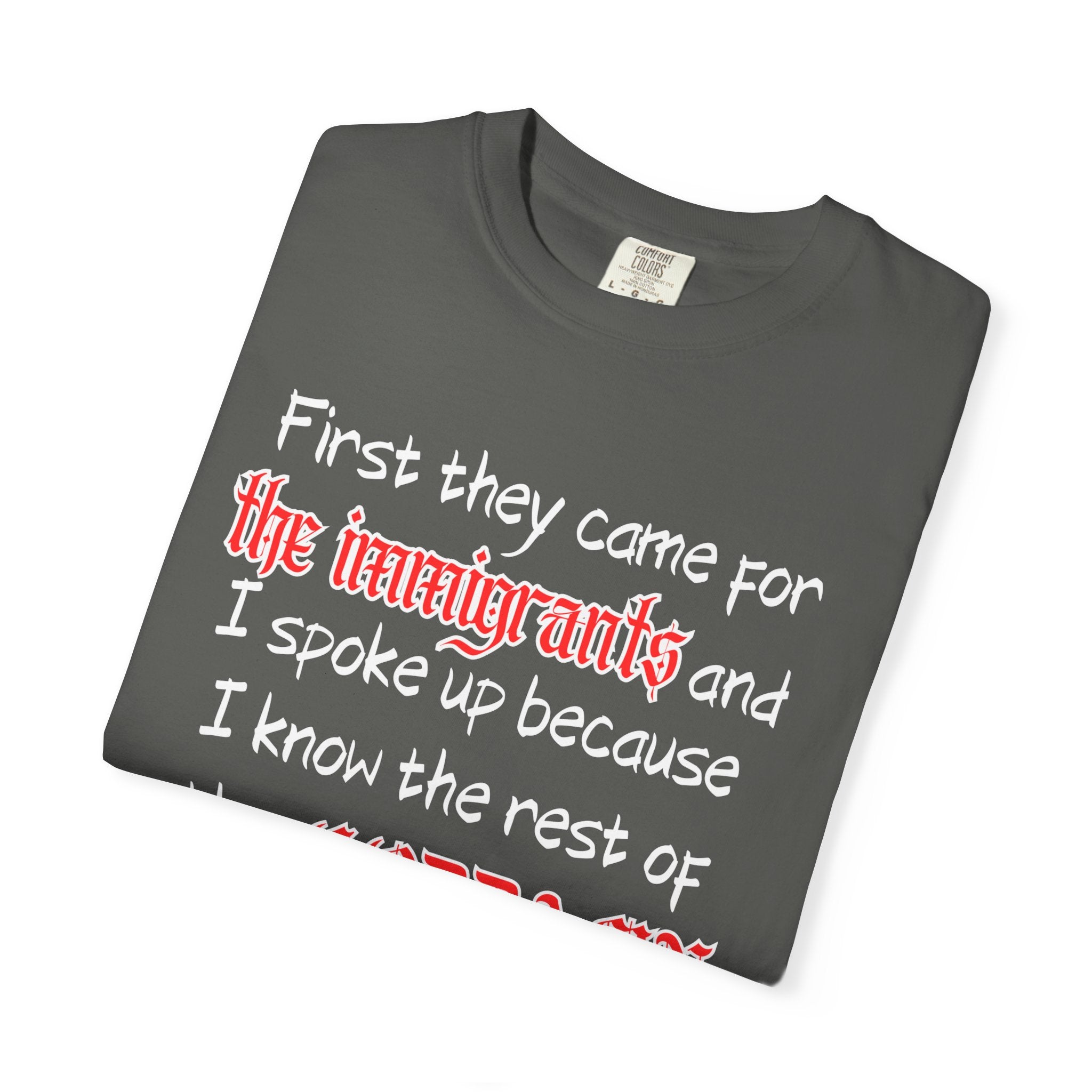 The Rest of the Goddamn Poem Comfort Colors T-Shirt