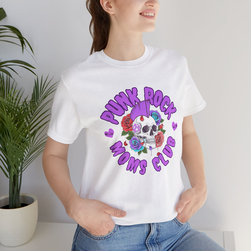 Punk Rock Moms Club — Skull & Roses Bella + Canvas T-Shirt
