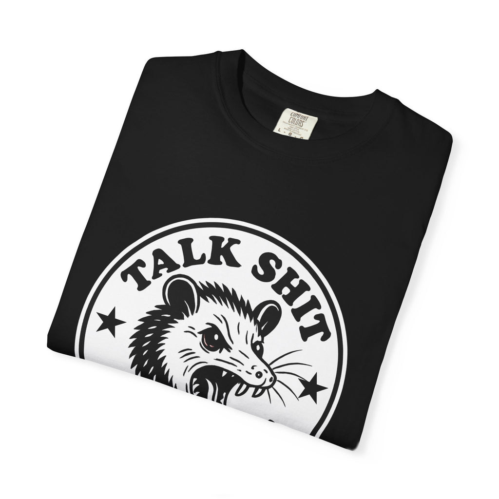 Talk Shit Get Bit Tee — Screaming Possum Graphic T-Shirt