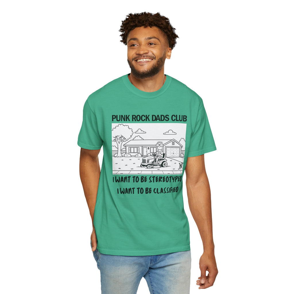 Suburban Home - Punk Rock Dads Club Comfort Colors T-Shirt