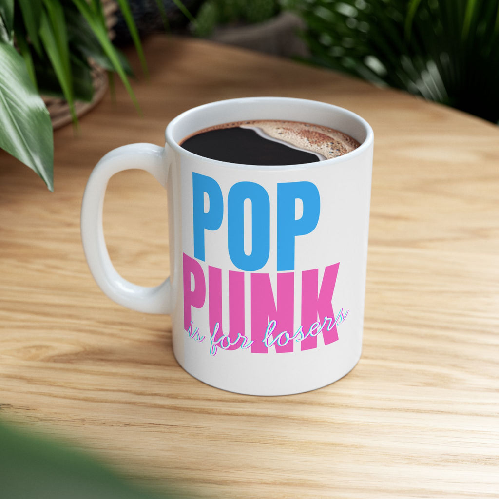 Pop Punk Is For Losers Ceramic Mug