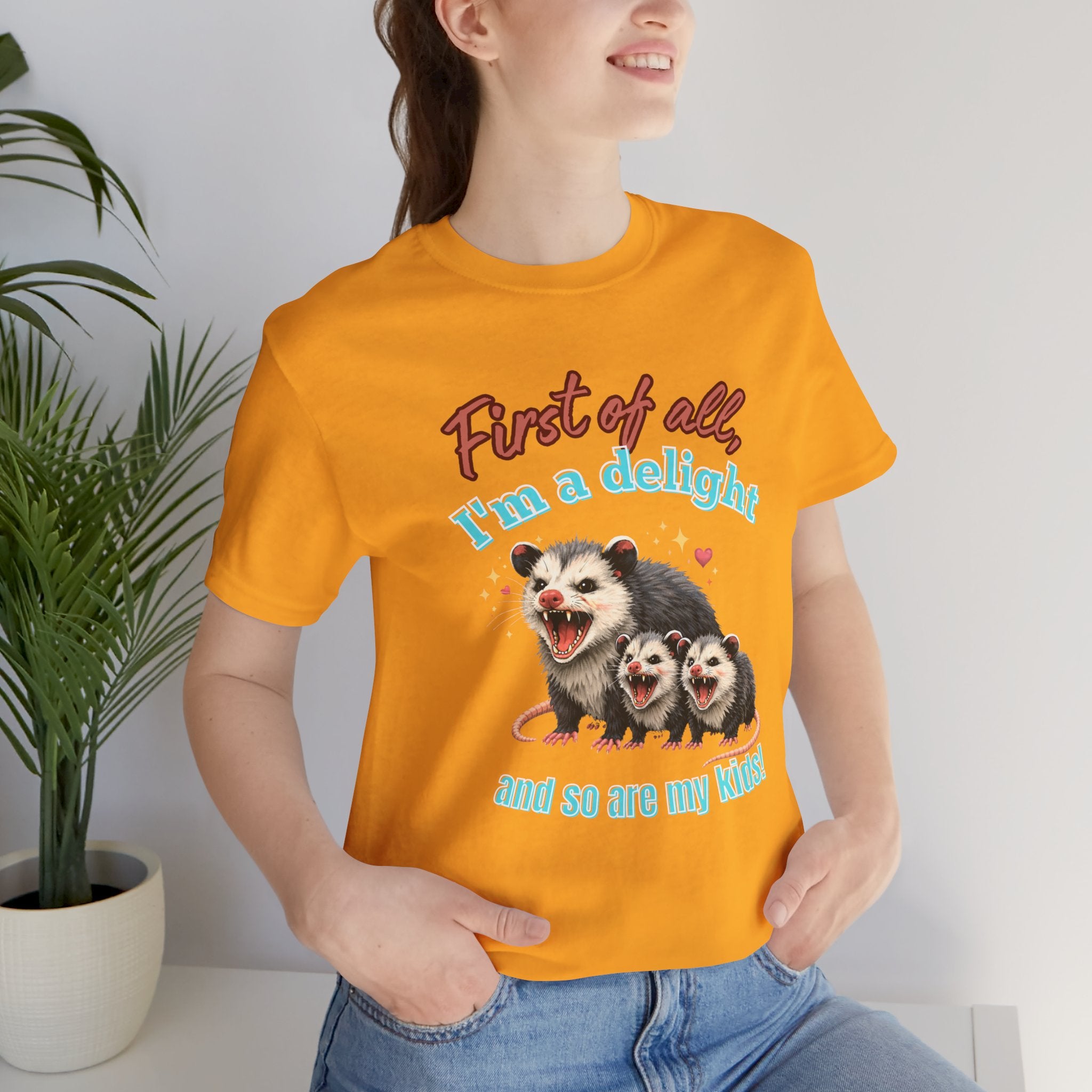 Mother’s Day 2026 “First of all I’m a delight (and so are my kids)” Mama Possum & 2 Kids Bella + Canvas T-Shirt