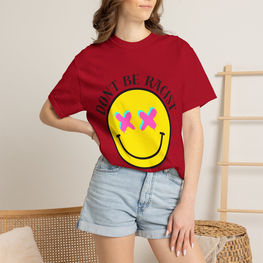 Don't Be Racist Mr. Smiley Comfort Colors T-Shirt