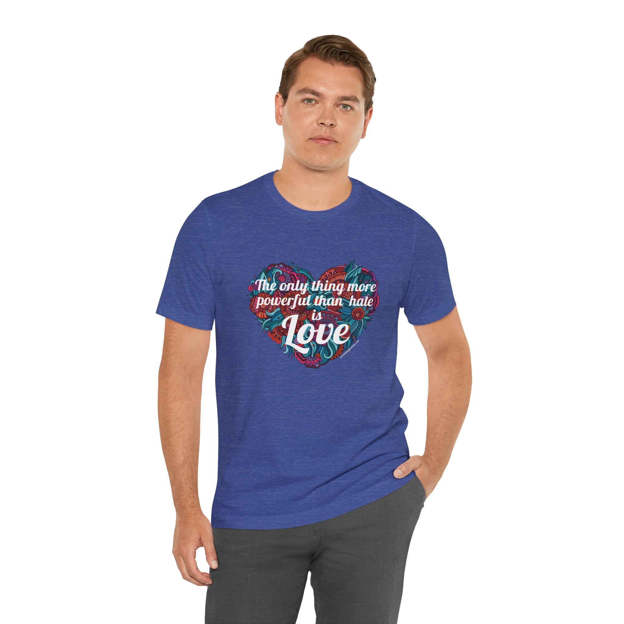 The Only Thing More Powerful Than Hate is Love Bella + Canvas T-Shirt
