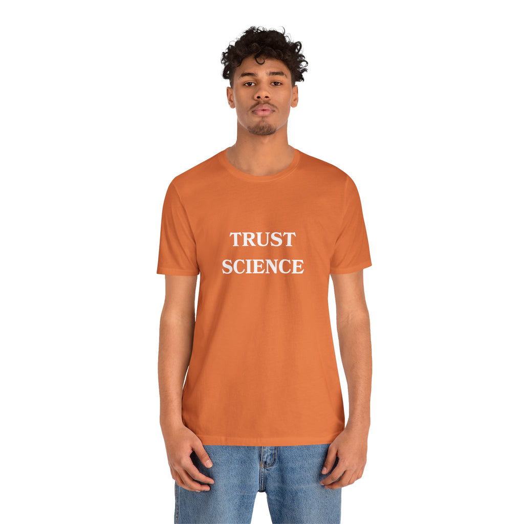 Trust Science T-shirt from Bella + Canvas