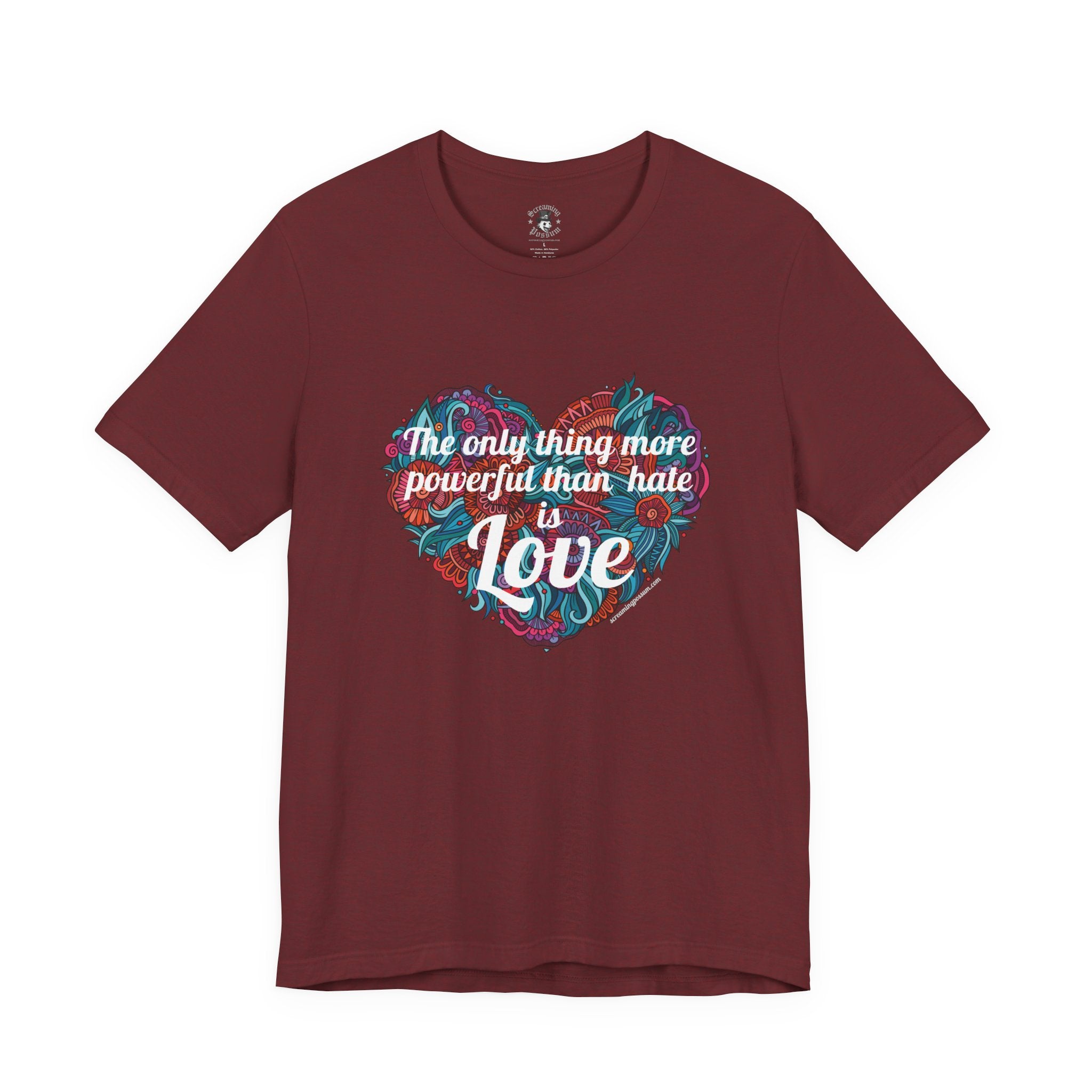 The Only Thing More Powerful Than Hate is Love Bella + Canvas T-Shirt
