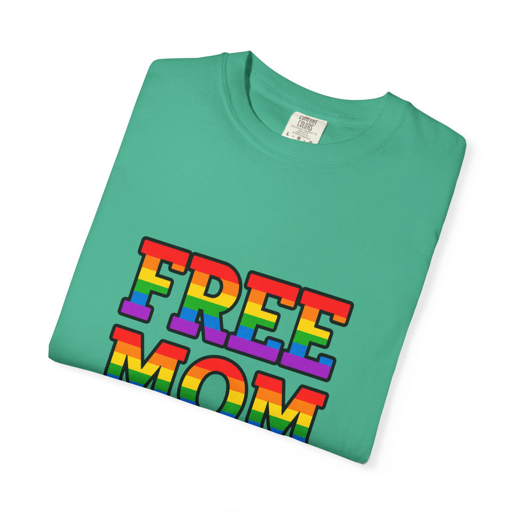 Free Mom Hugs Rainbow Pride Comfort Colors T-Shirt