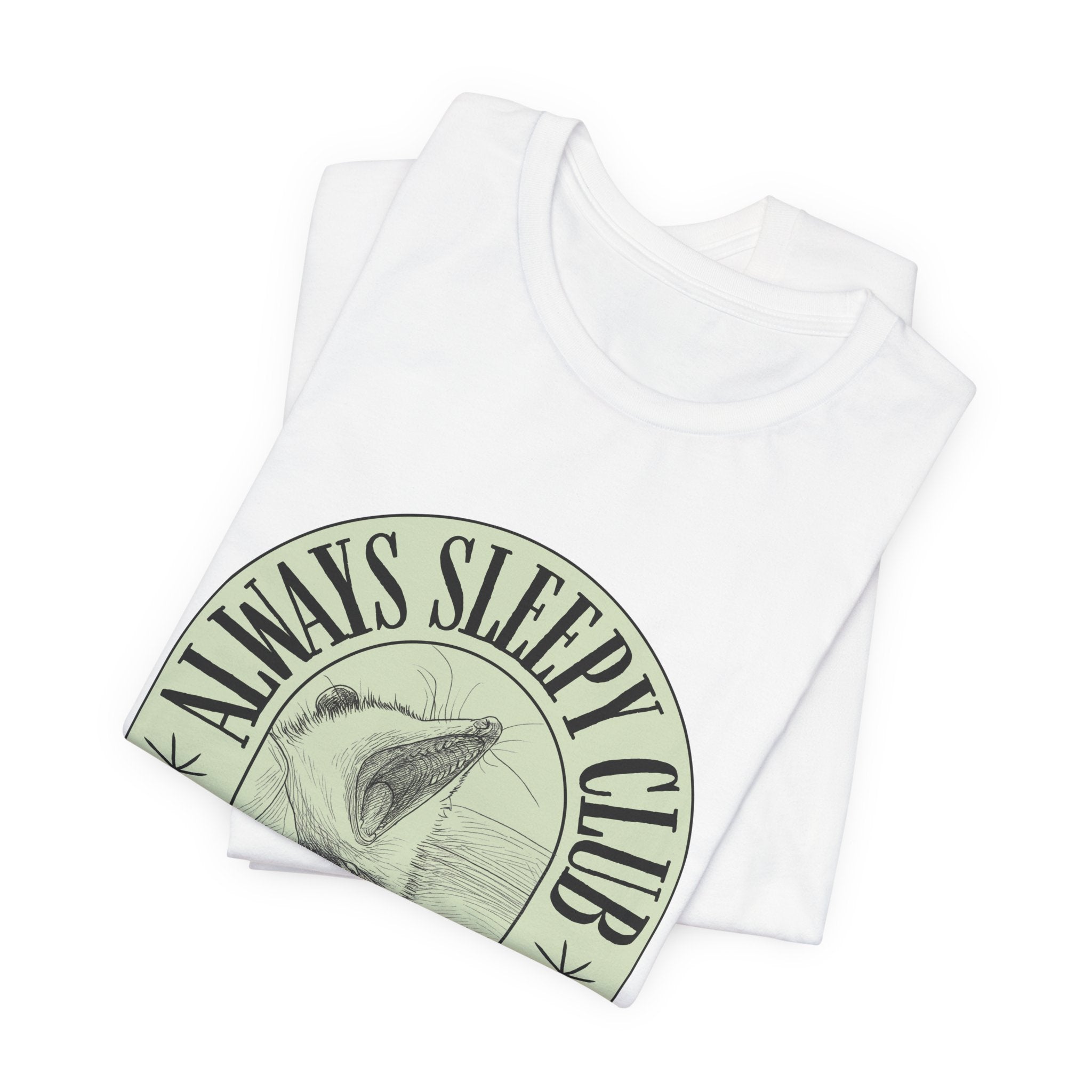 Always Sleepy Club T‑Shirt — Founding Member Yawning Possum Graphic Tee