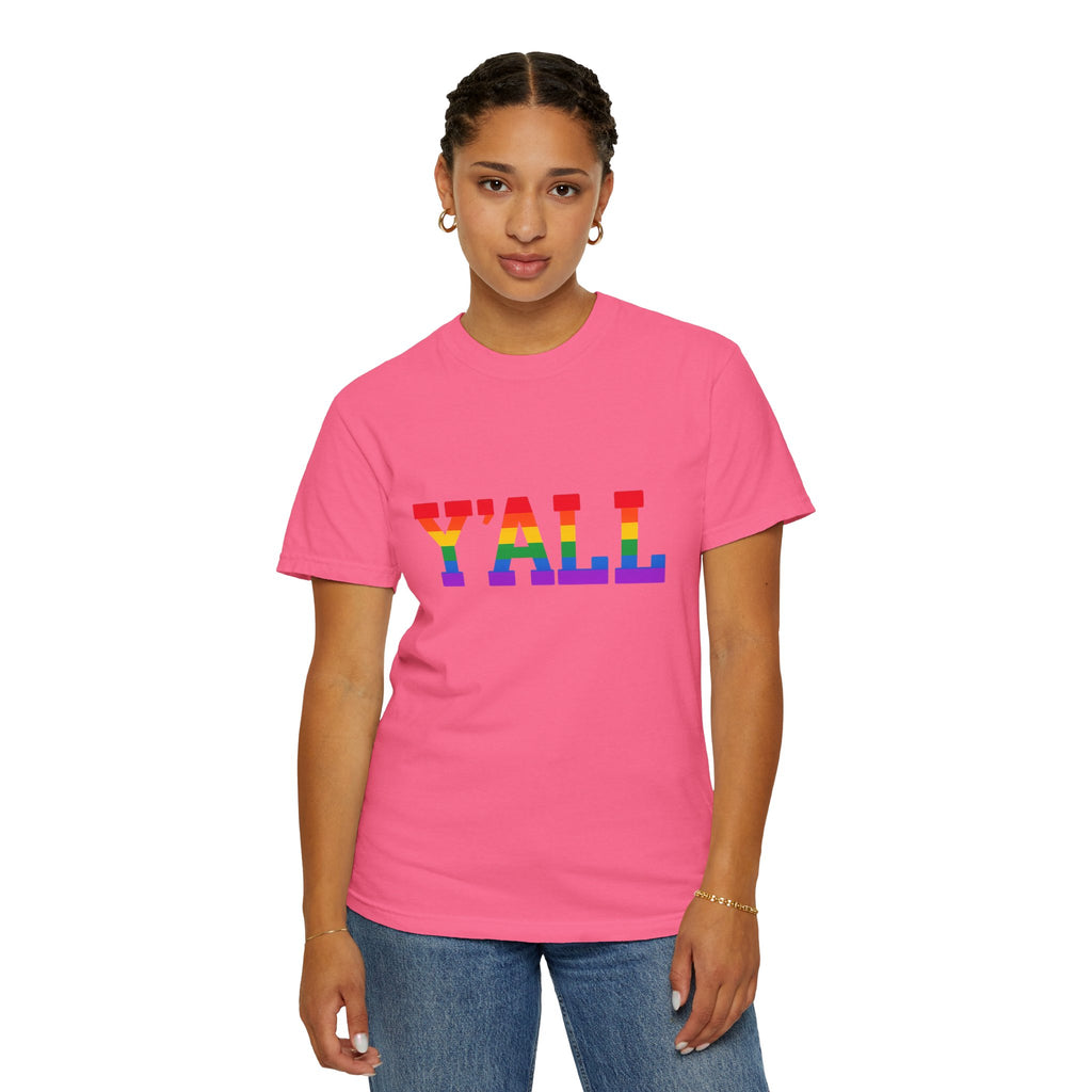 Y'ALL Rainbow Pride Comfort Colors T-Shirt