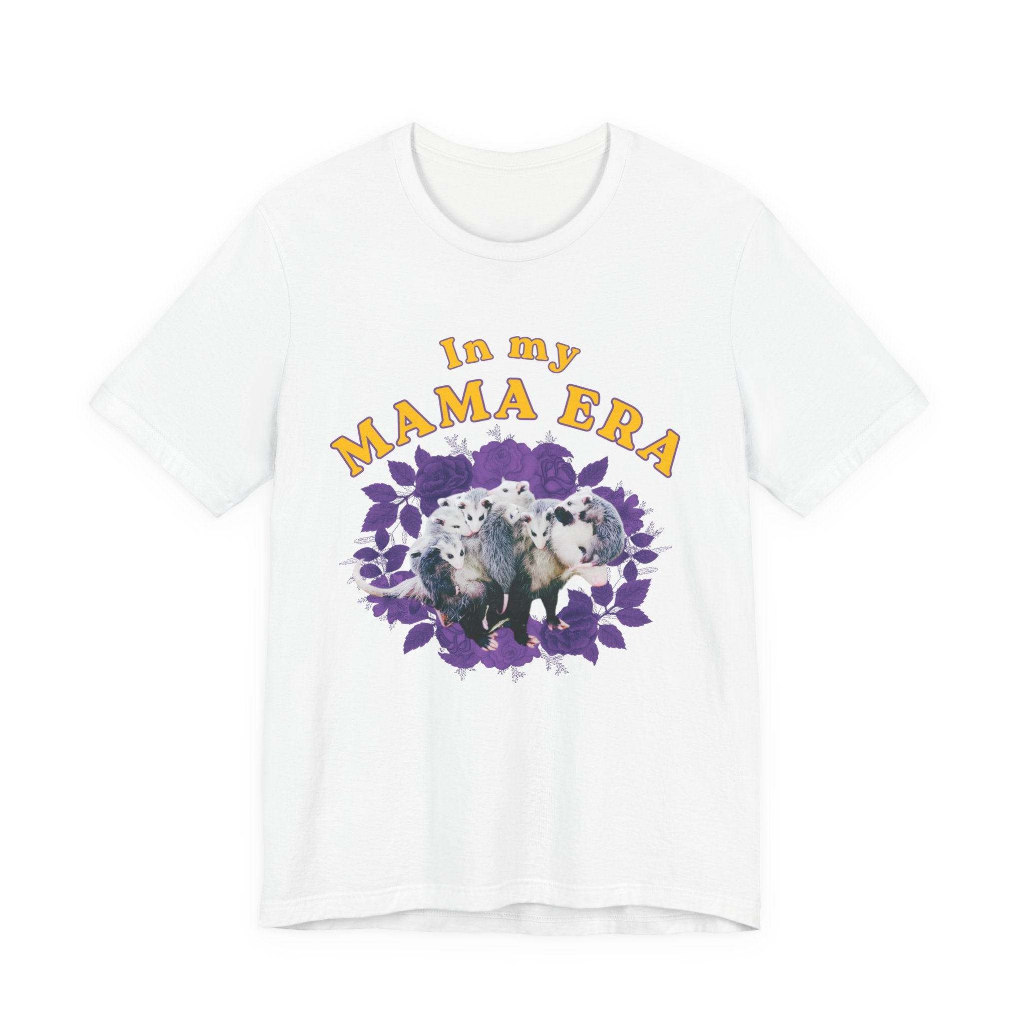 In My Mama Era Bella + Canvas T‑Shirt