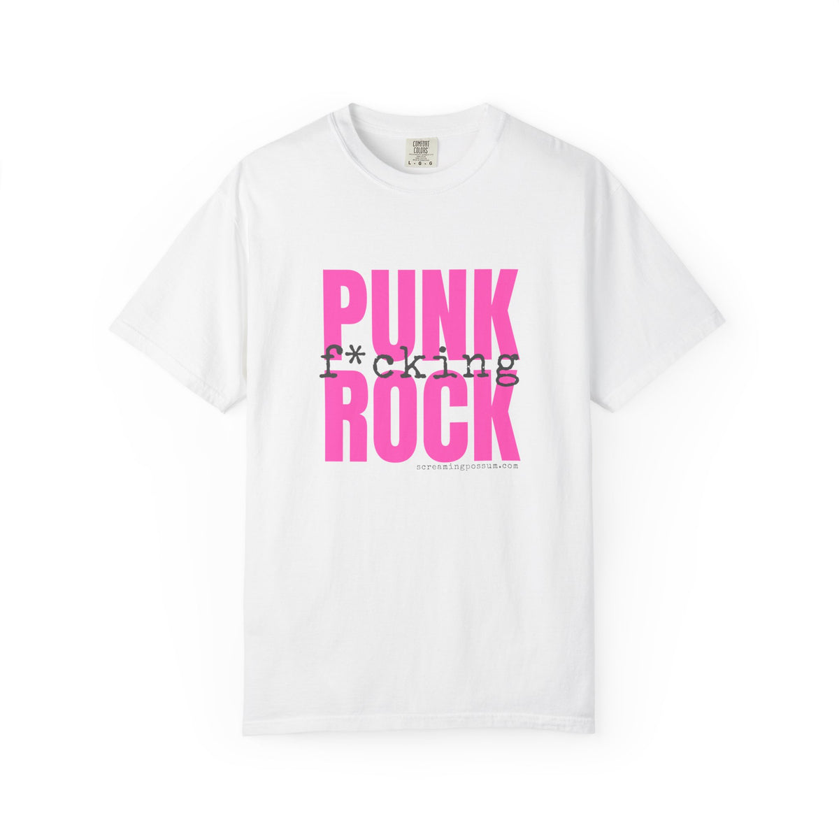 Punk Fucking Rock Comfort Colors Graphic T-Shirt