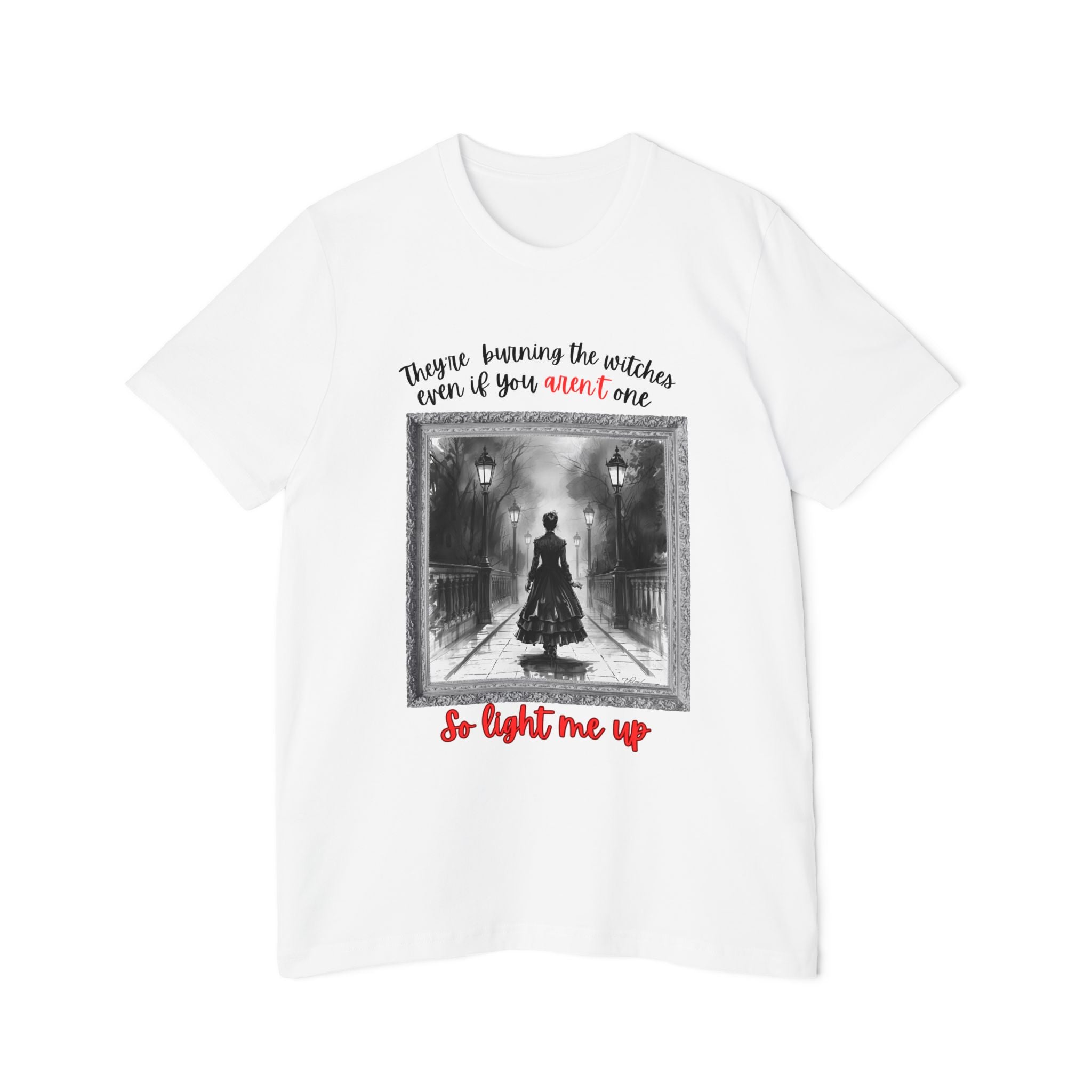 They're Burning the Witches Even If You Aren't One Swiftie Tee on Bella + Canvas Shirt