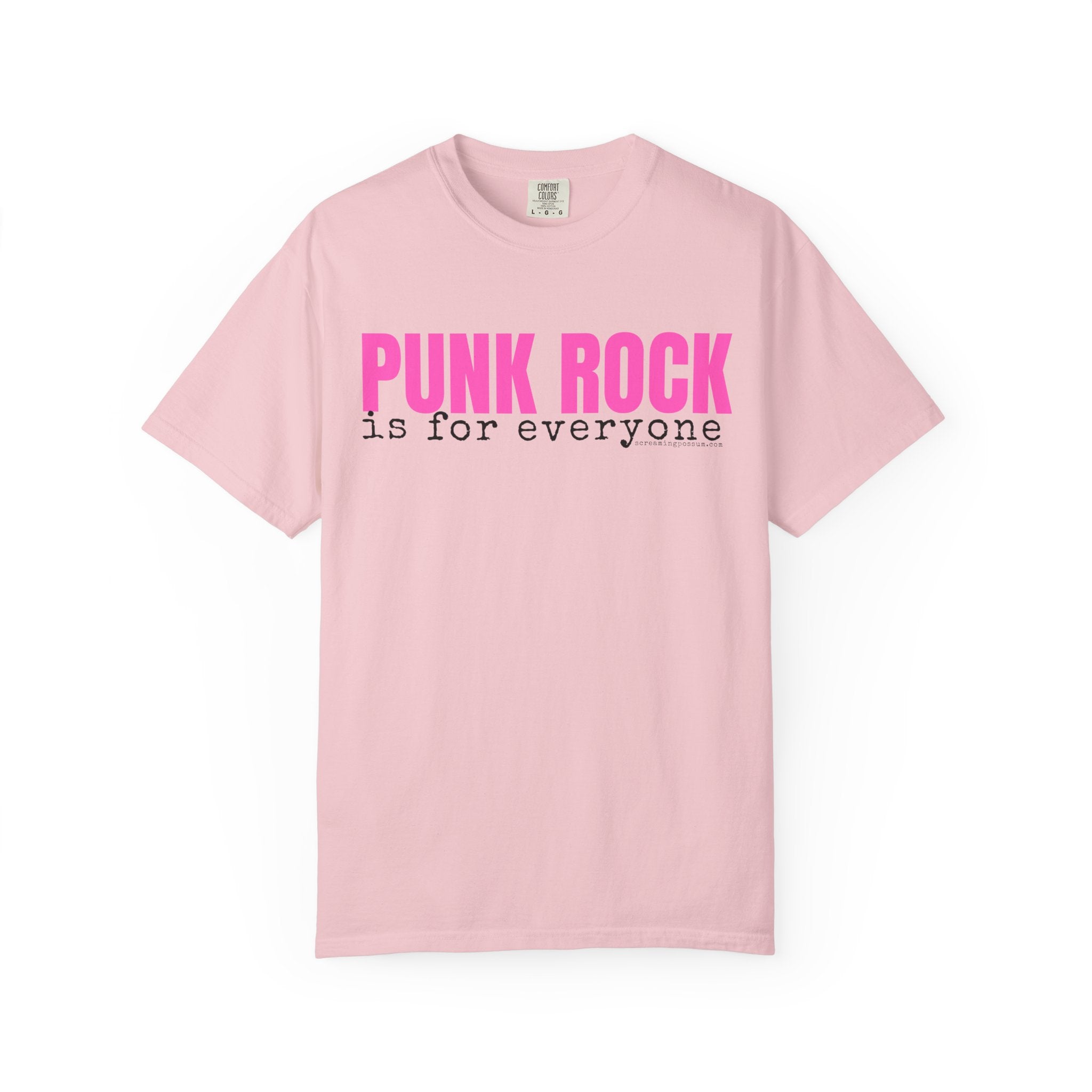 Punk Rock Is For Everyone Comfort Colors T-Shirt
