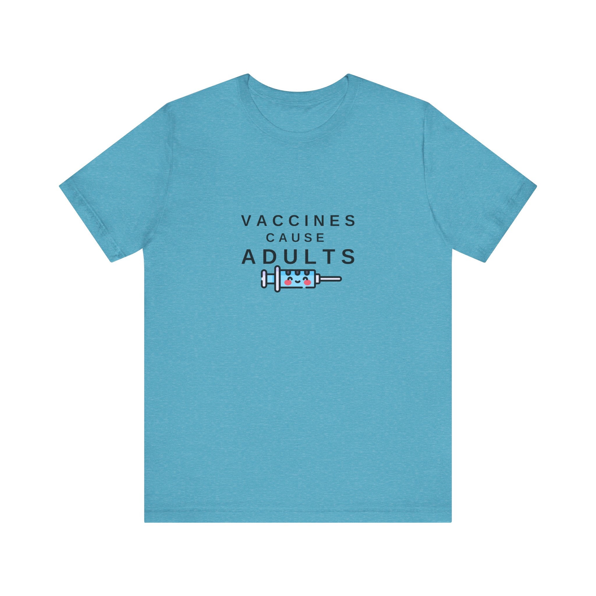 Vaccines Cause Adults Comfort Colors T-shirt