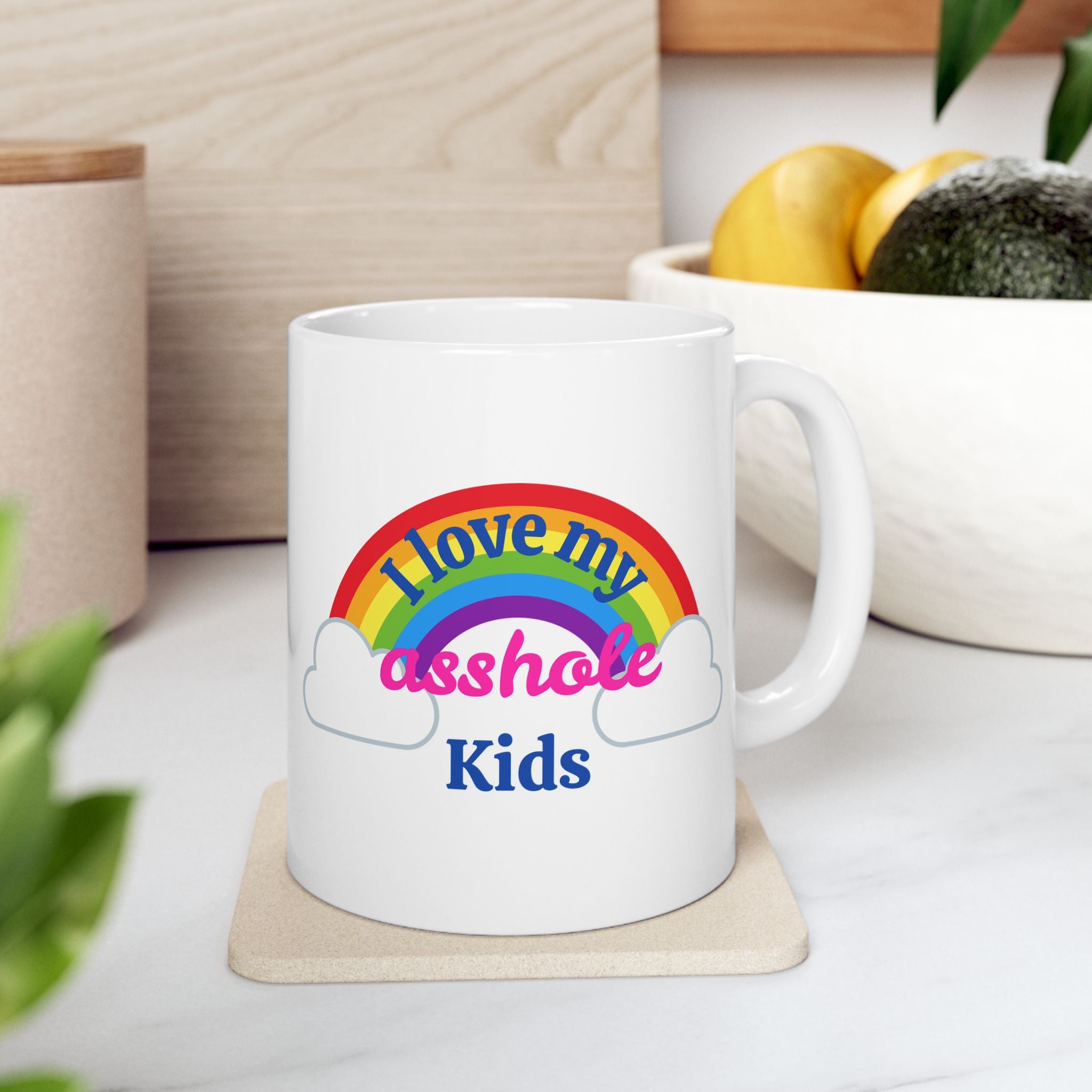 I Love My Asshole Kids Ceramic Coffee Mug (11oz/15oz)