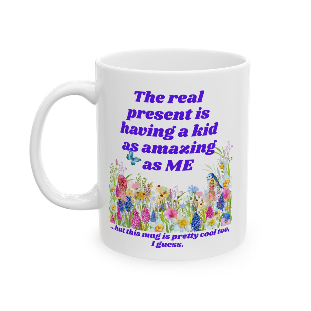 The Real Present Flowers Coffee Cup (11oz/15oz)