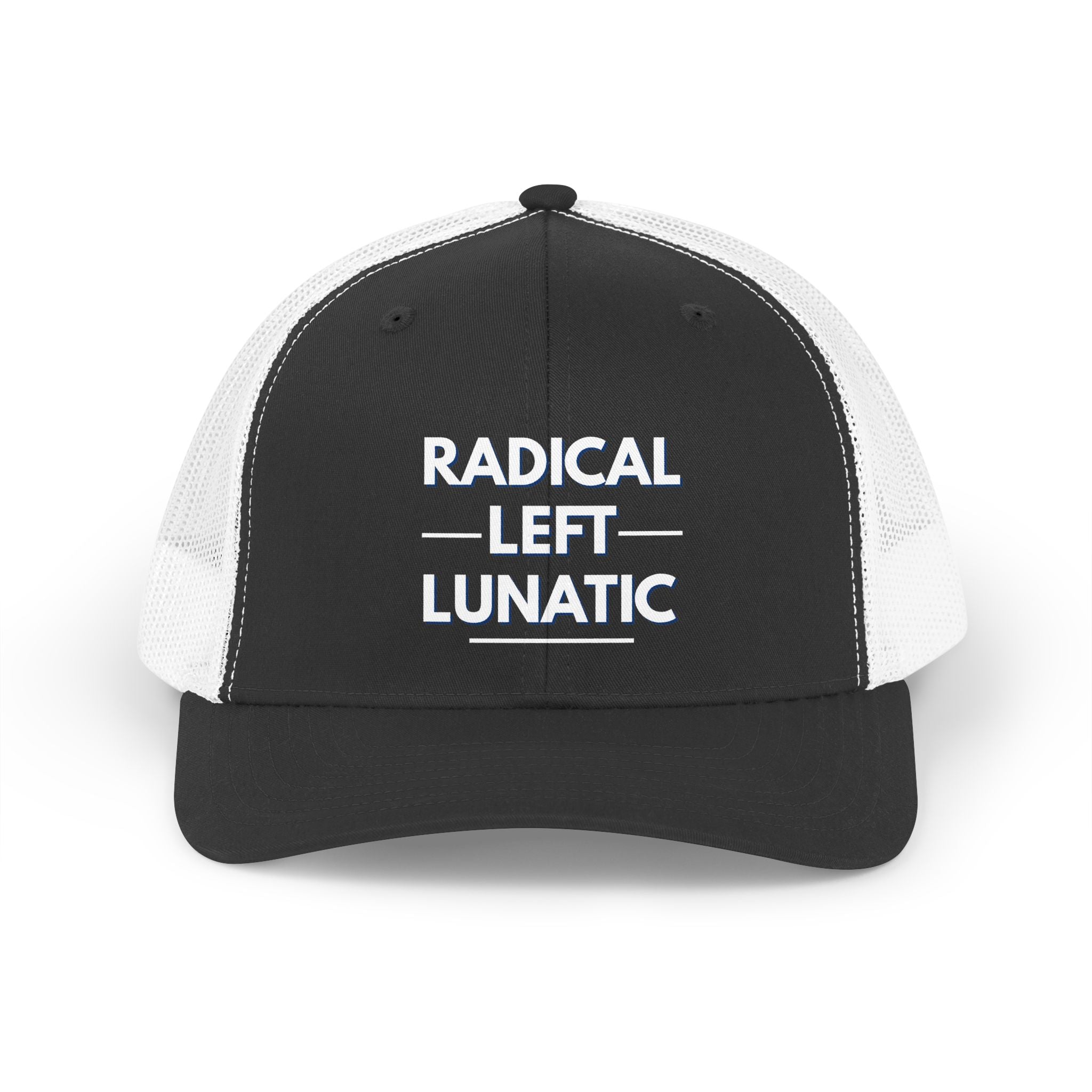 Radical Left Lunatic Trucker Hat