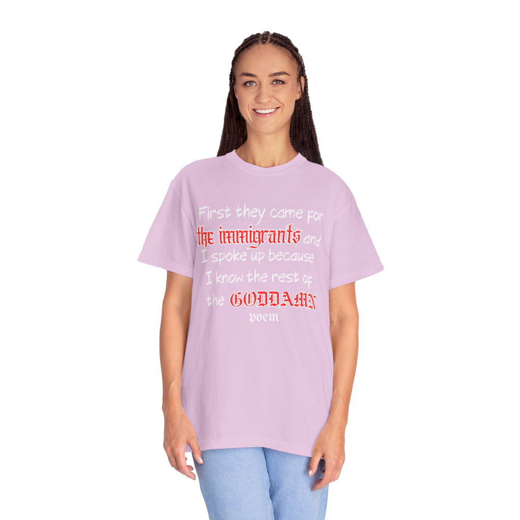 The Rest of the Goddamn Poem Comfort Colors T-Shirt