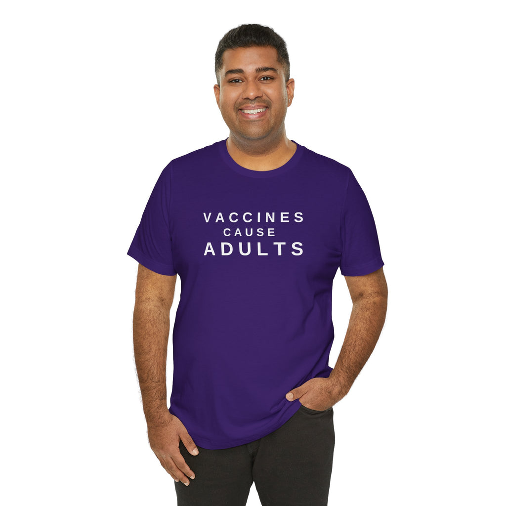 Vaccines Cause Adults Comfort Colors T-shirt