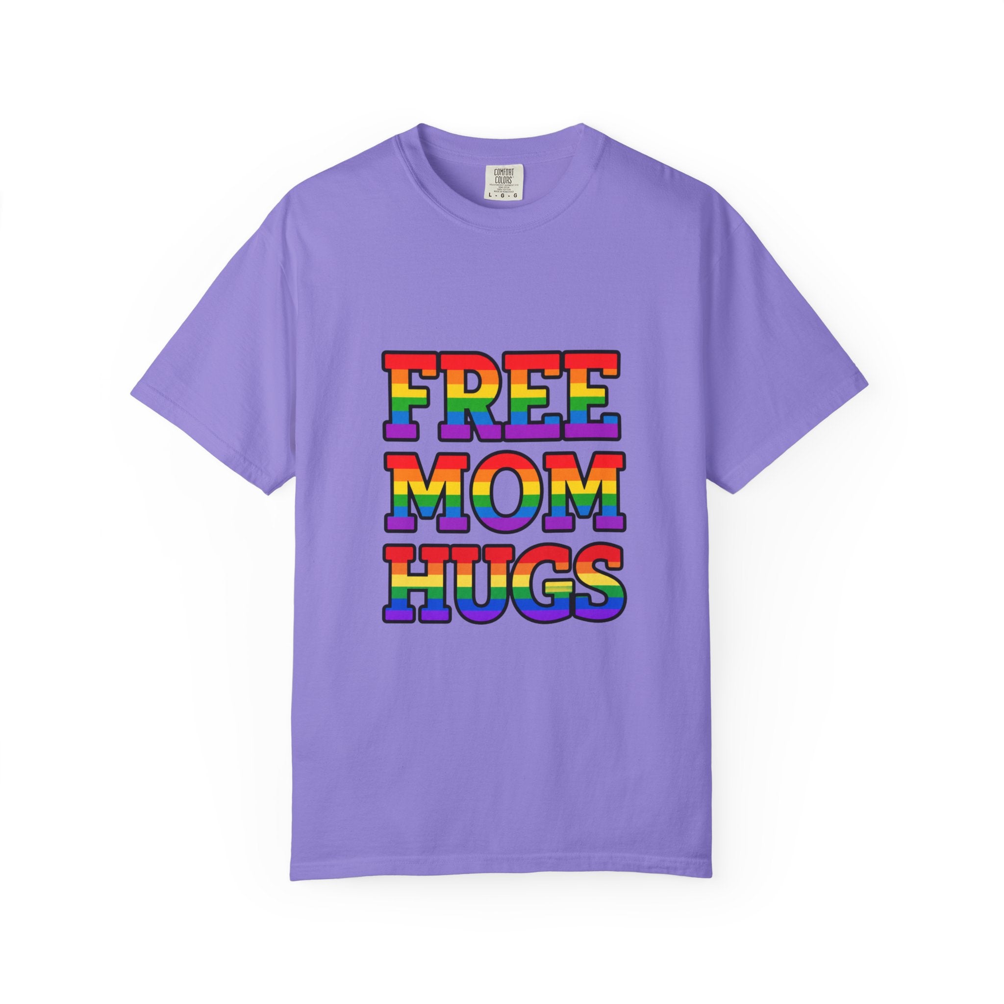 Free Mom Hugs Rainbow Pride Comfort Colors T-Shirt