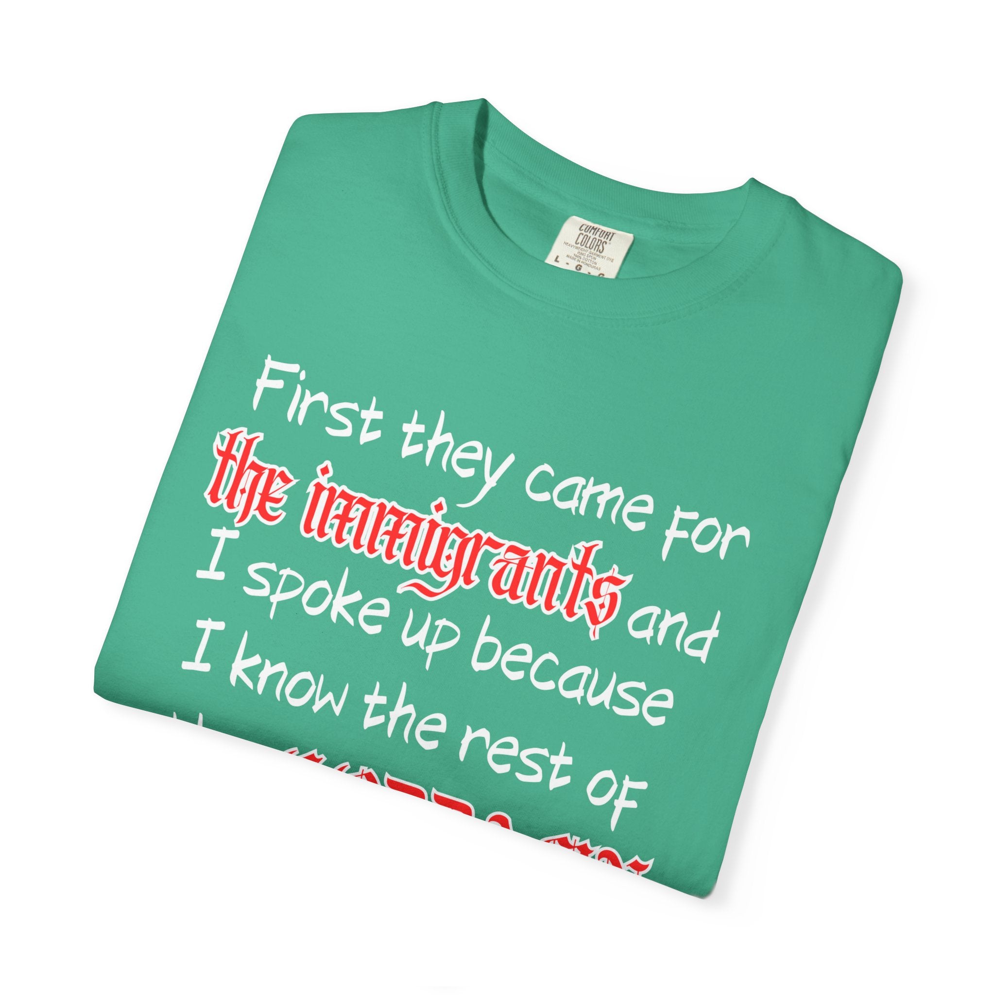The Rest of the Goddamn Poem Comfort Colors T-Shirt
