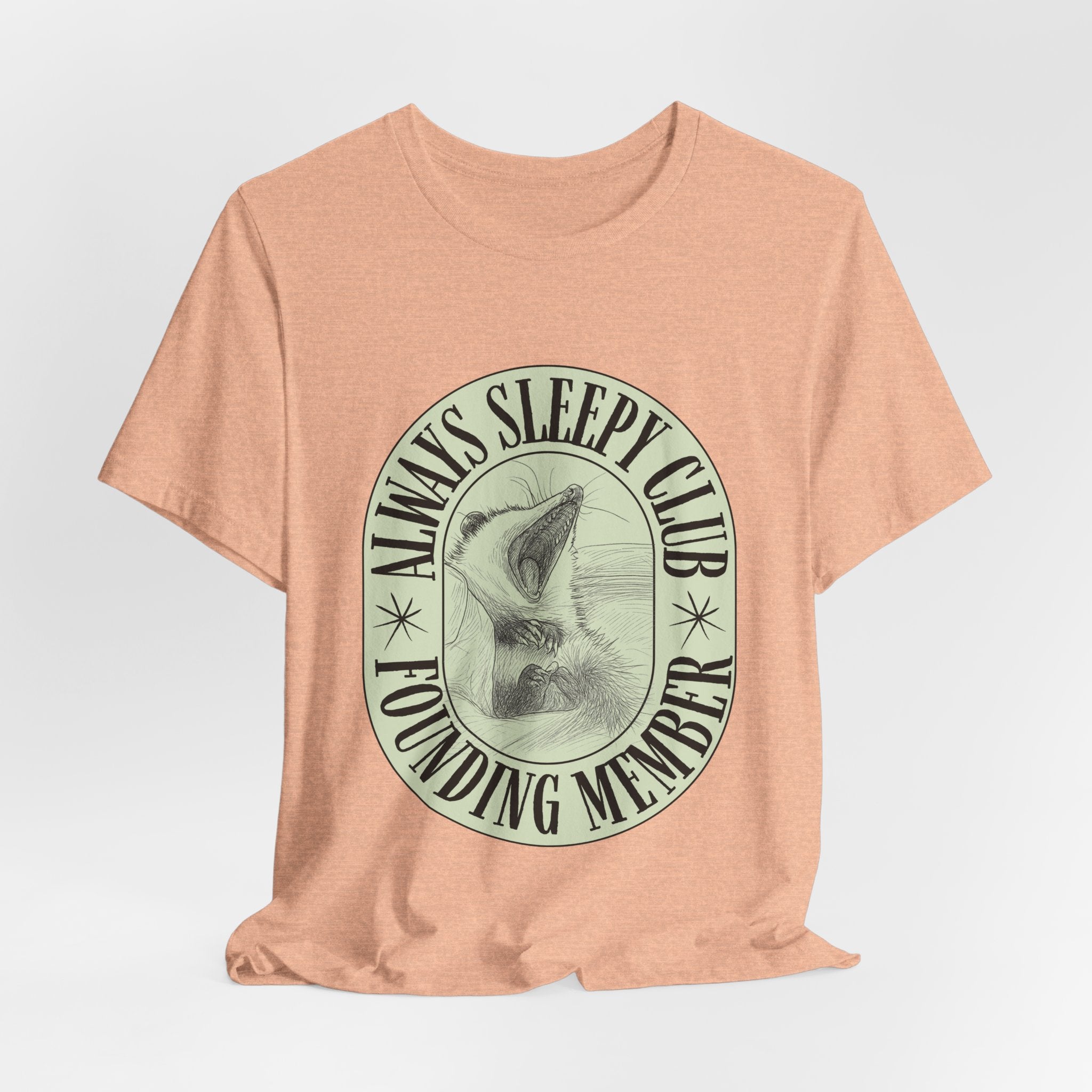Always Sleepy Club T‑Shirt — Founding Member Yawning Possum Graphic Tee