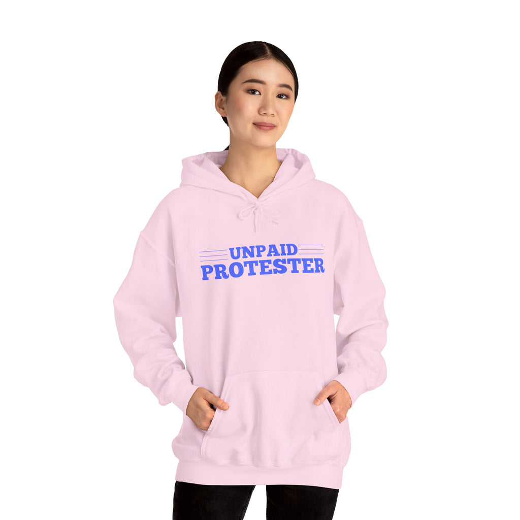 Unpaid Protester Gildan Pullover Hoodie