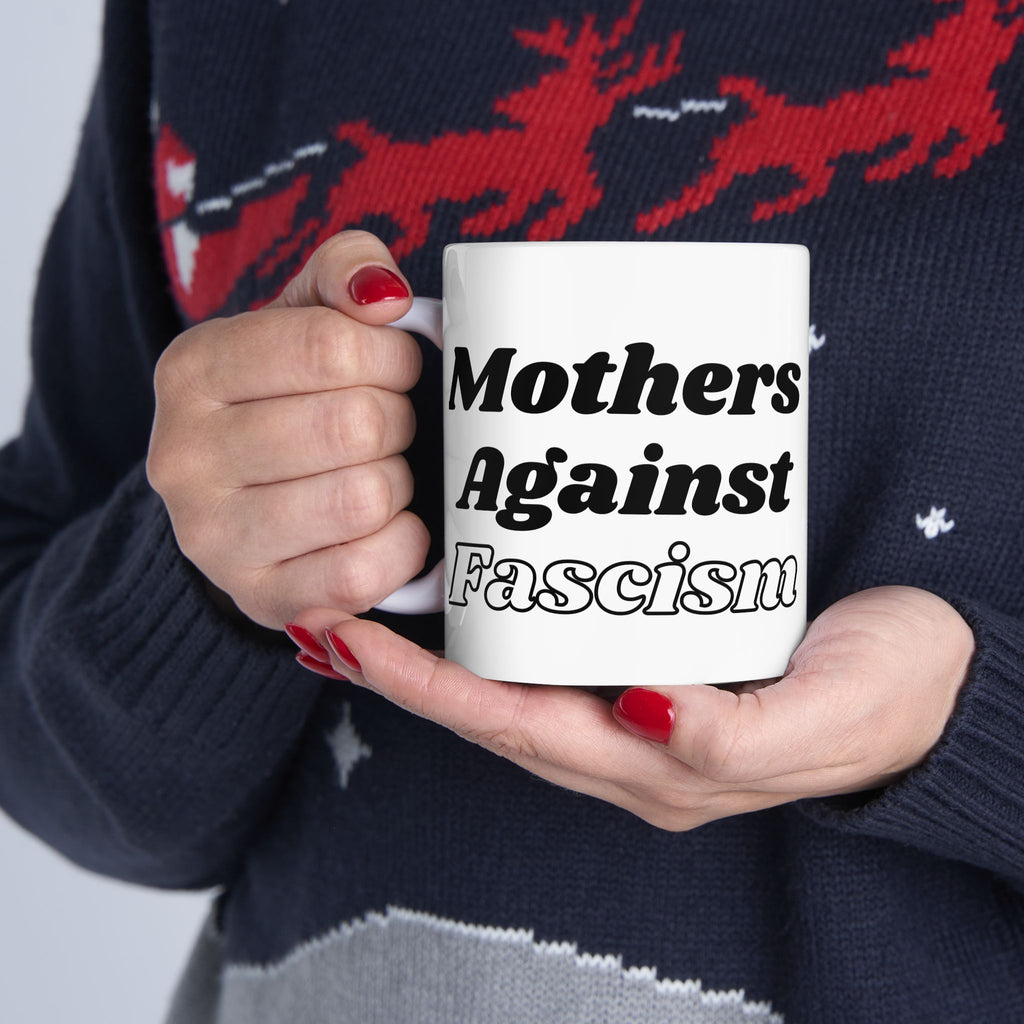Mothers Against Fascism Coffee Cup (11oz & 15oz)