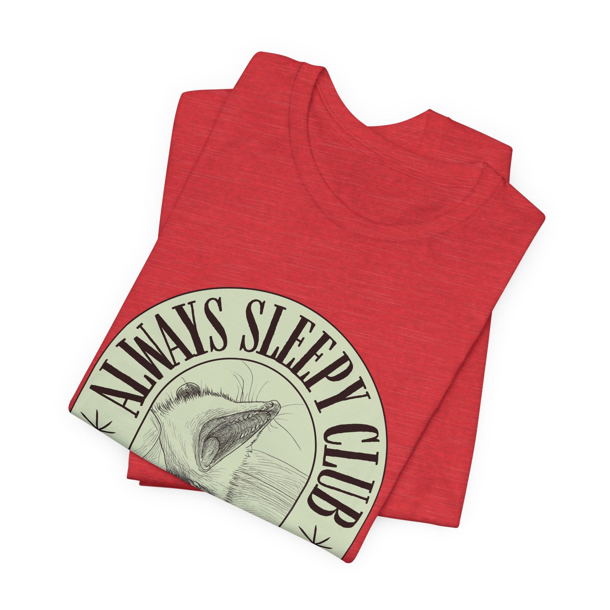 Always Sleepy Club T‑Shirt — Founding Member Yawning Possum Graphic Tee