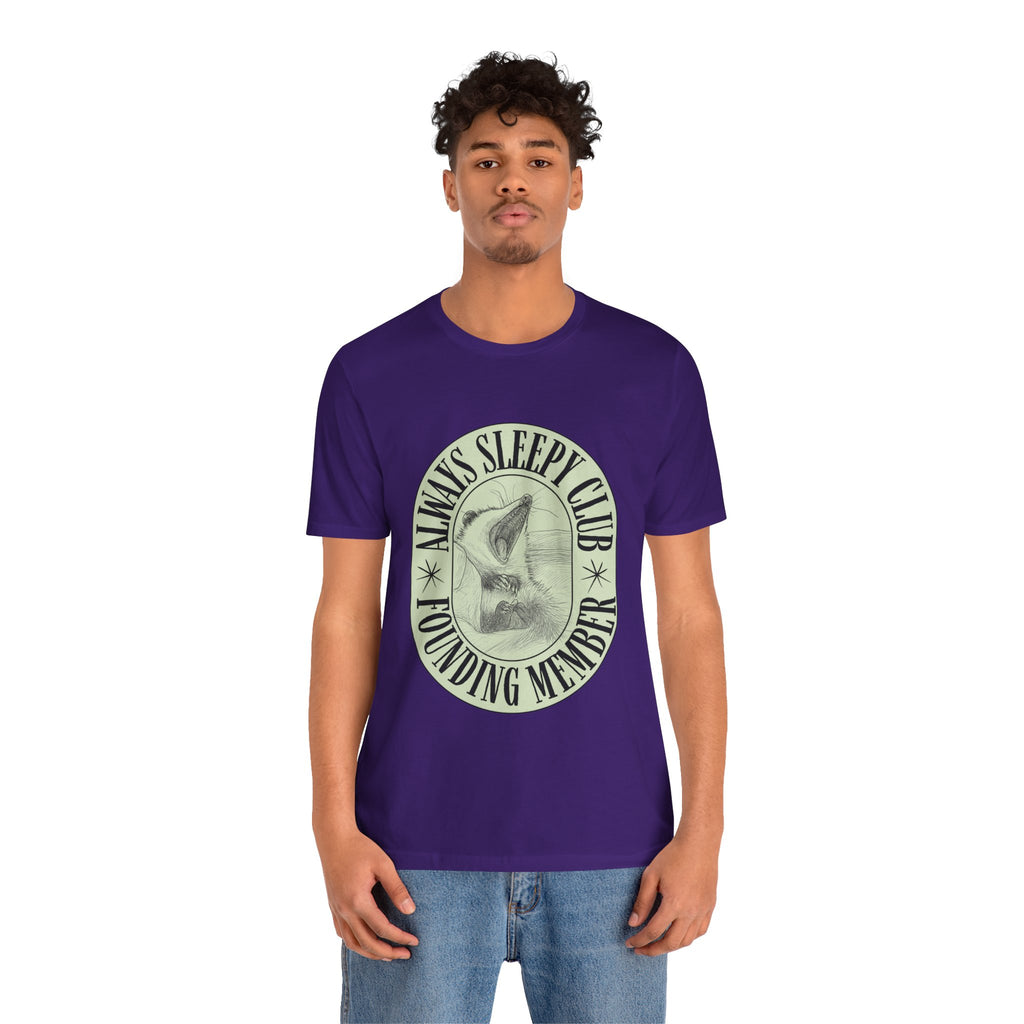 Always Sleepy Club T‑Shirt — Founding Member Yawning Possum Graphic Tee