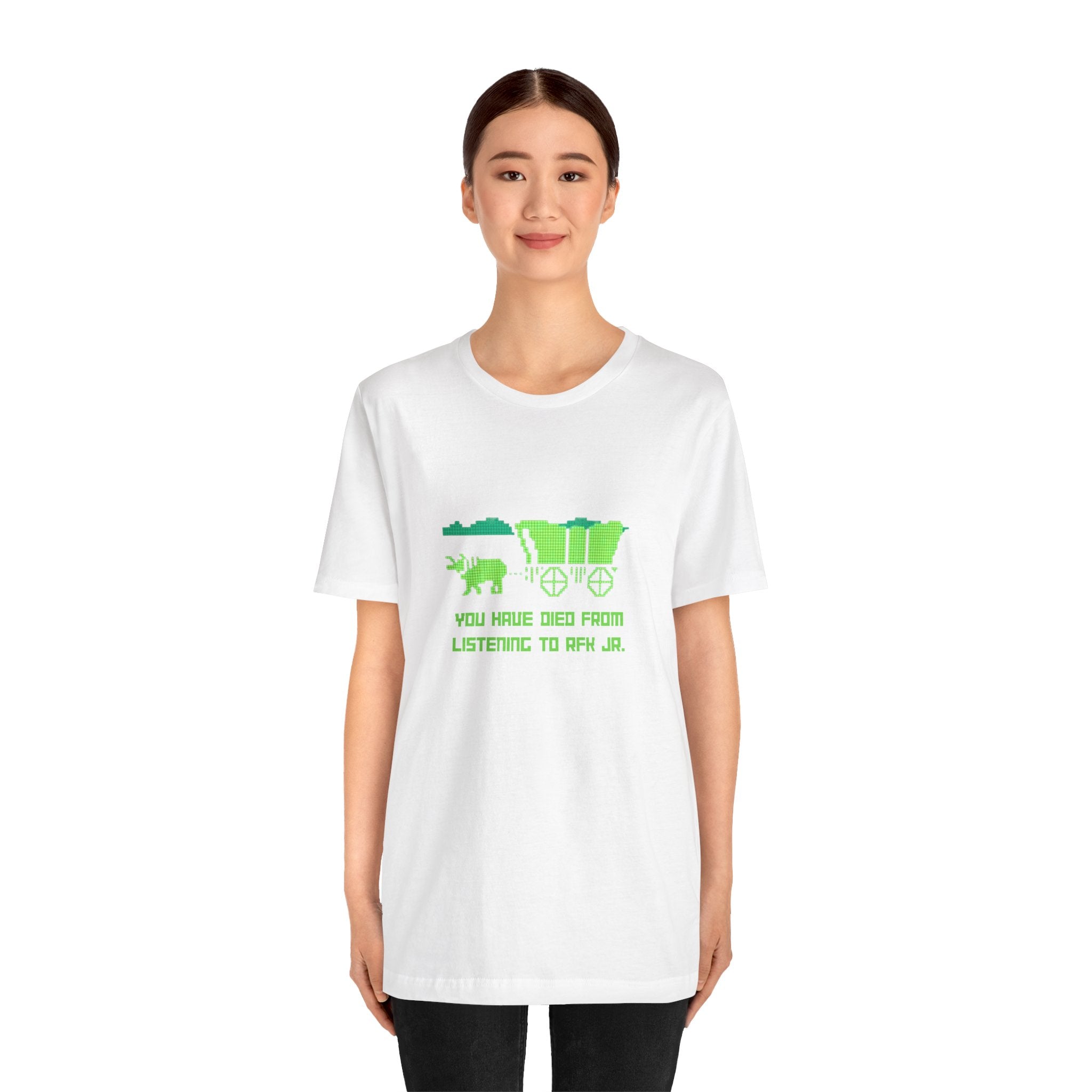You Have Died From Listening to RFK Jr. Vintage Oregon Trail Bella + Canvas T-Shirt