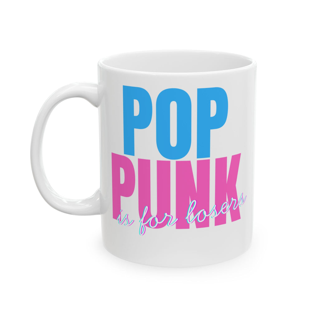 Pop Punk Is For Losers Ceramic Mug