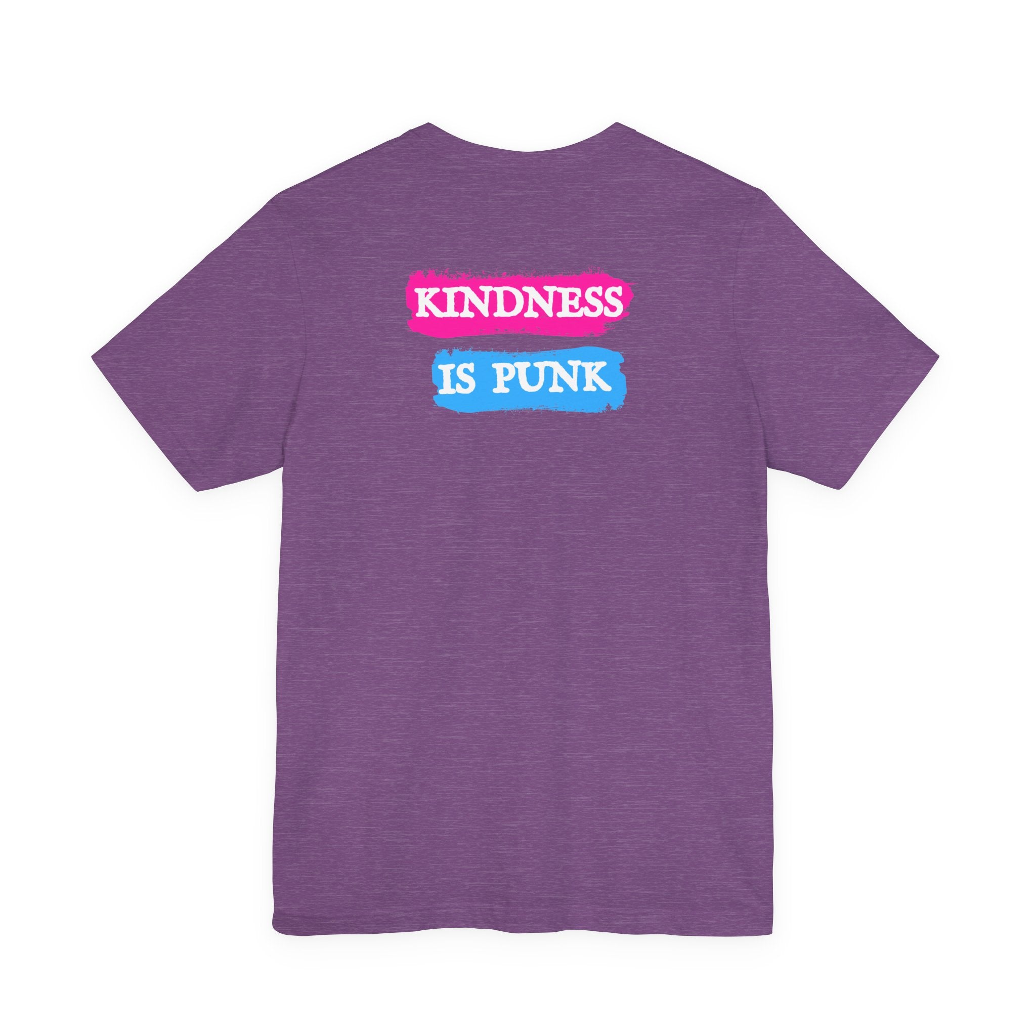 Kindness Is Punk Dolly Bella + Canvas T-Shirt - Vintage Punk Graphic Tee